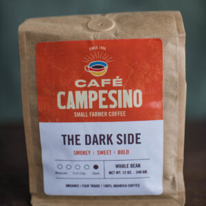 Organic fair-trade Coffee Beans, The Dark Side~ 12 oz.