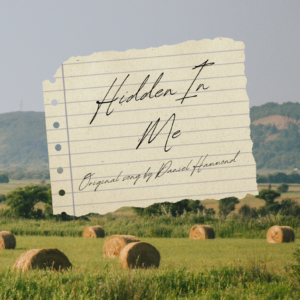 "Hidden In Me" Original Song By © Daniel Hammond